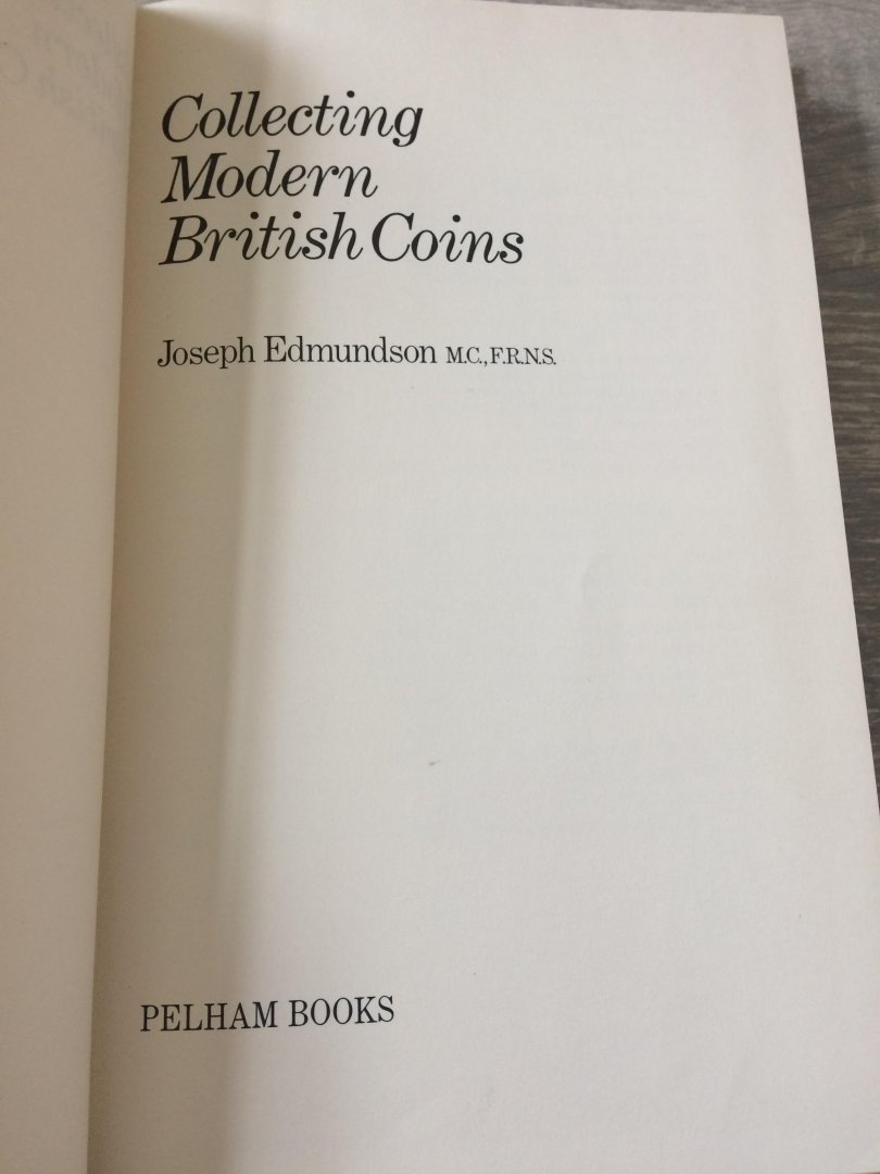 Joseph Edmundson - Collecting modern british coins