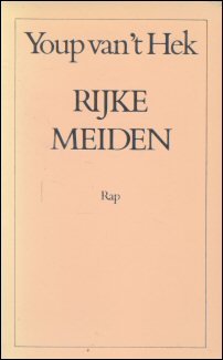 Hek, Youp van 't - Rijke meiden