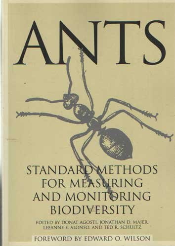 Agosti, Donad a.o. (eds.) - Ants: Standard Methods for Measuring and Monitoring Biodiversity