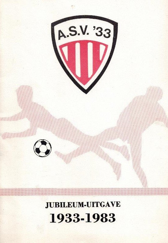 Henk van Beek e.a. - 50 jaar ASV 33 -1933-1983