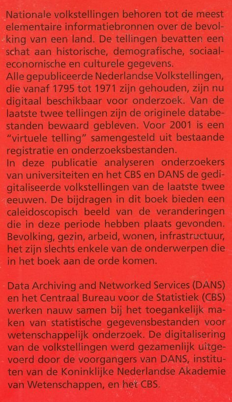 Boonstra, O.W.A - Twee eeuwen Nederland geteld : onderzoek met de digitale volks-, beroeps- en woningtellingen, 1795-2001