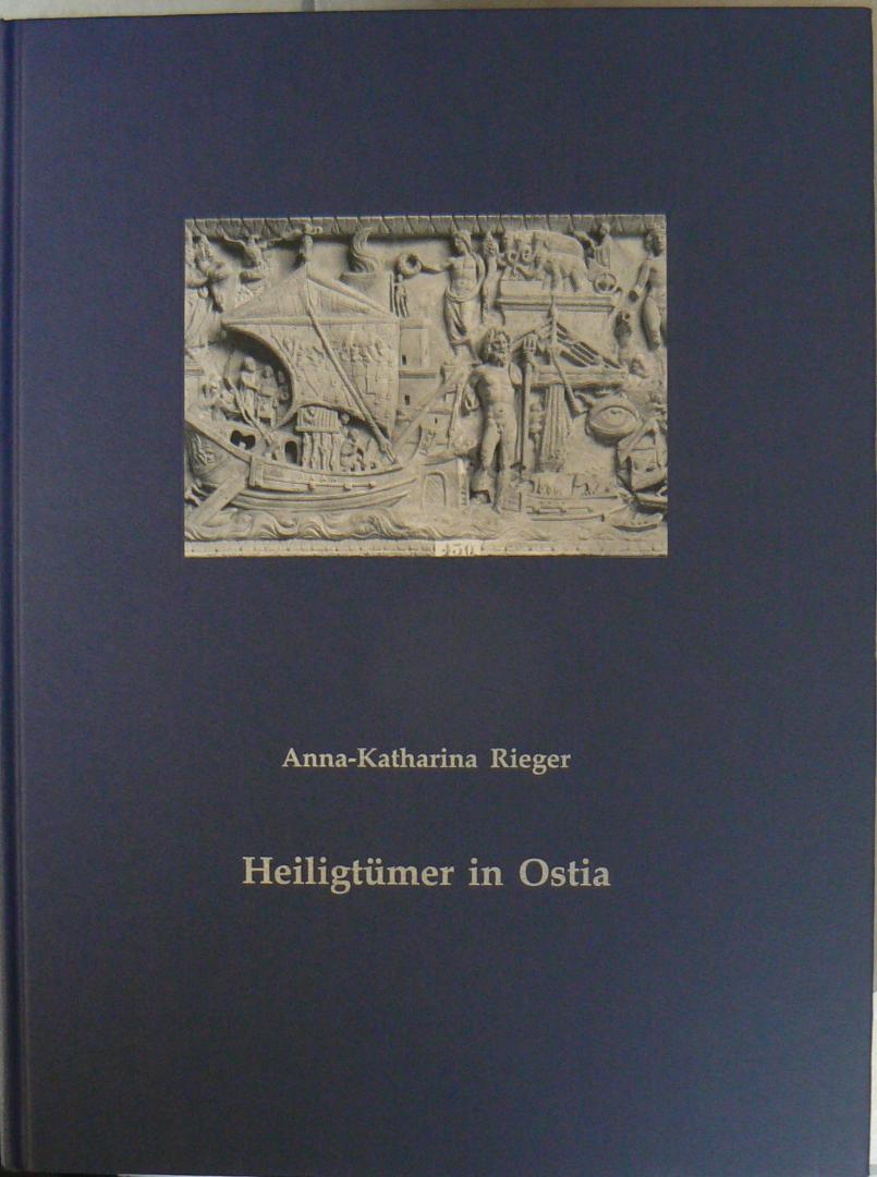 Rieger,  Anna-Katharina - Heiligtümer in Ostia