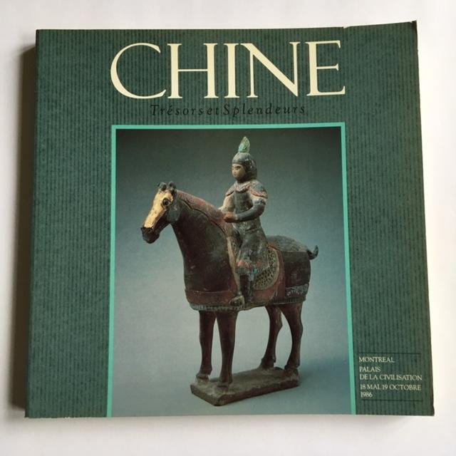 Hartley, Philip - Chine; Trésors et Splendeurs