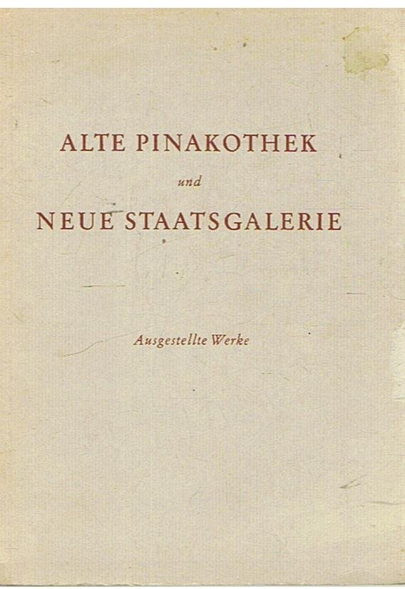 Redactie - Alte Pinakothek und neue Staatsgalerie - Ausgestellte Werke