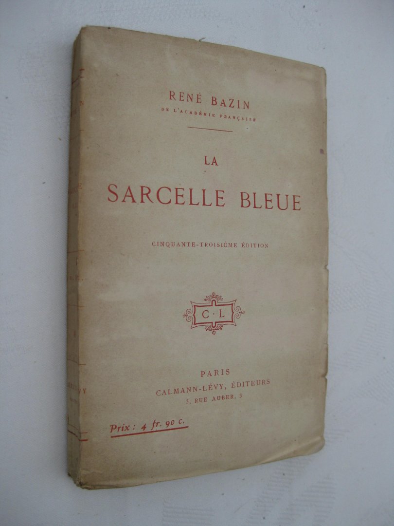 Bazin, René - La sarcelle bleue.