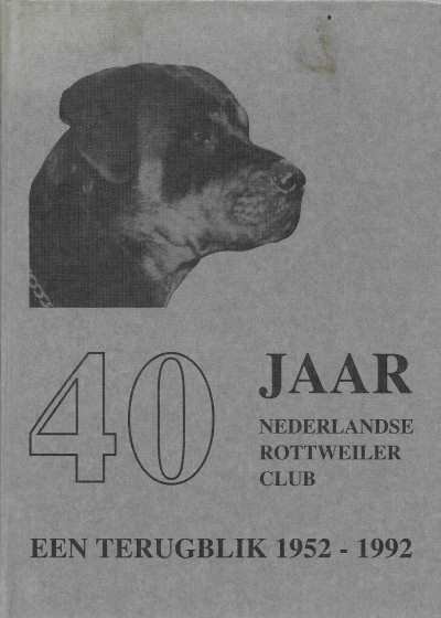 PieterJan Voogt - 40 Jaar Nederlandse Rottweiler Club