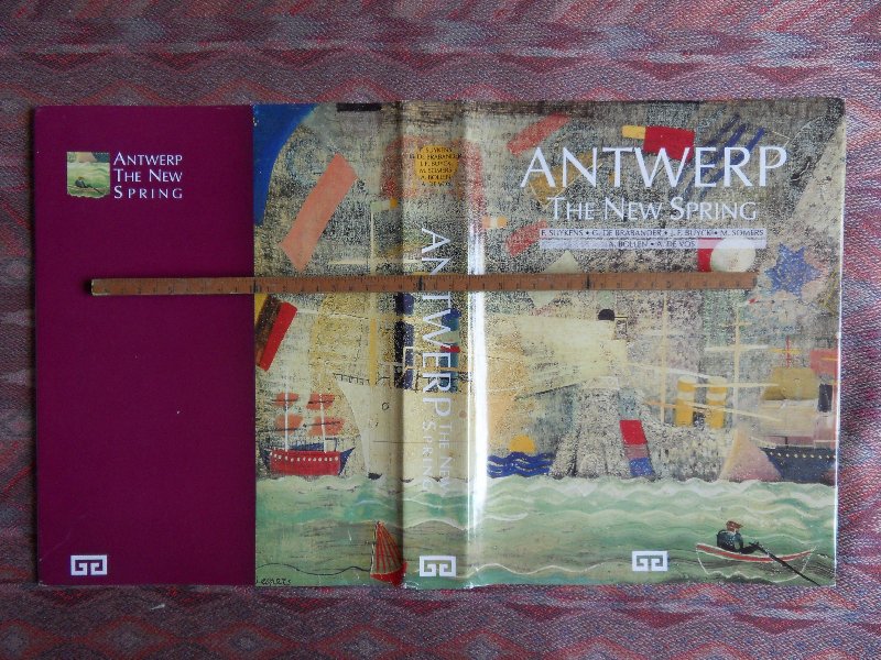 Suykens, F.; Brabander, G. de.; Buyck, J.F.; Somers, M.; Bollen, A.; Vos, A. de. - Antwerp - The New Spring.