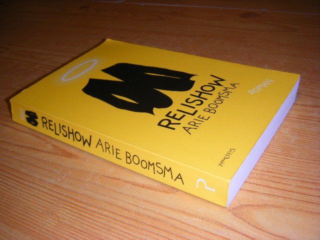 Boomsma, Arie - De relishow
