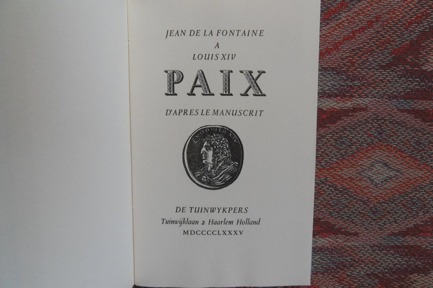 Fontaine, Jean de la. - O PAIX. - Jean de la Fontaine à Louis XIV.  - D`Apres le Manuscrit.