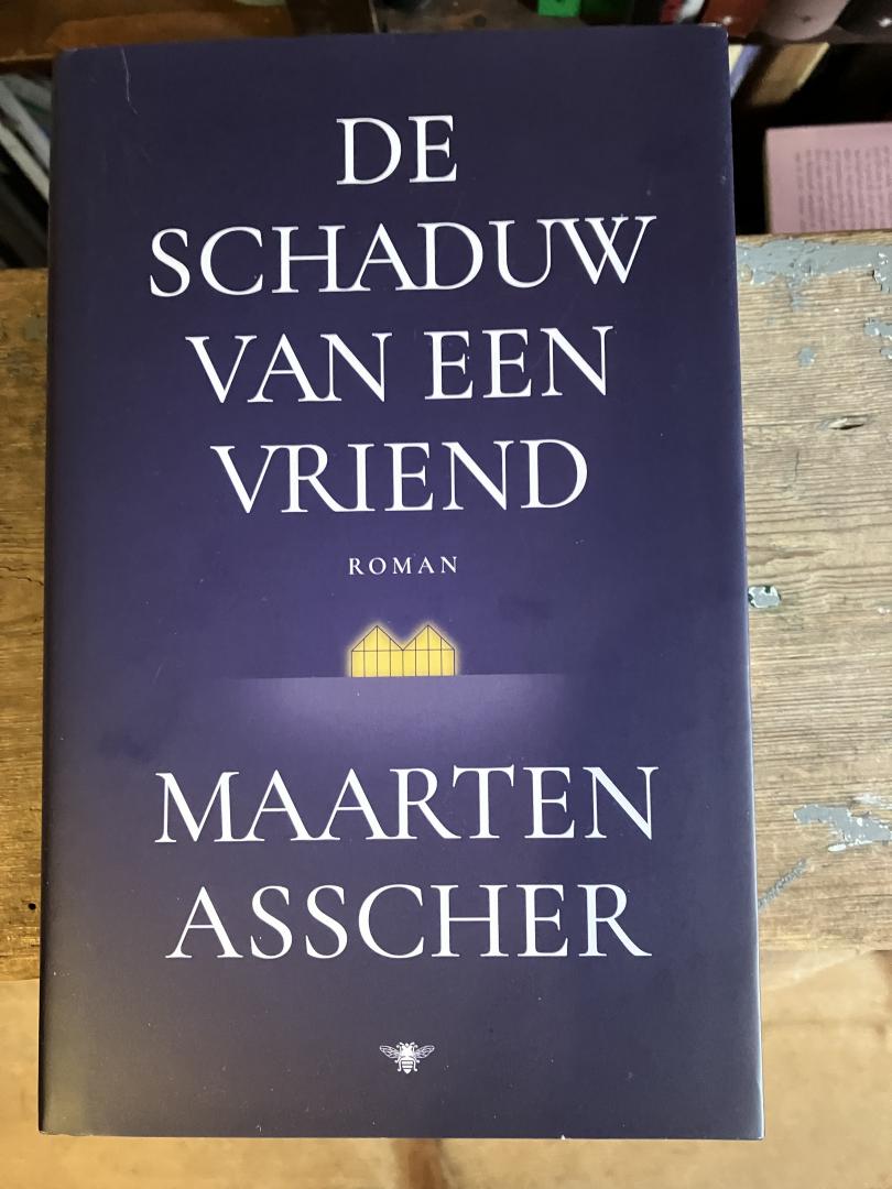 Asscher, Maarten - De schaduw van een vriend