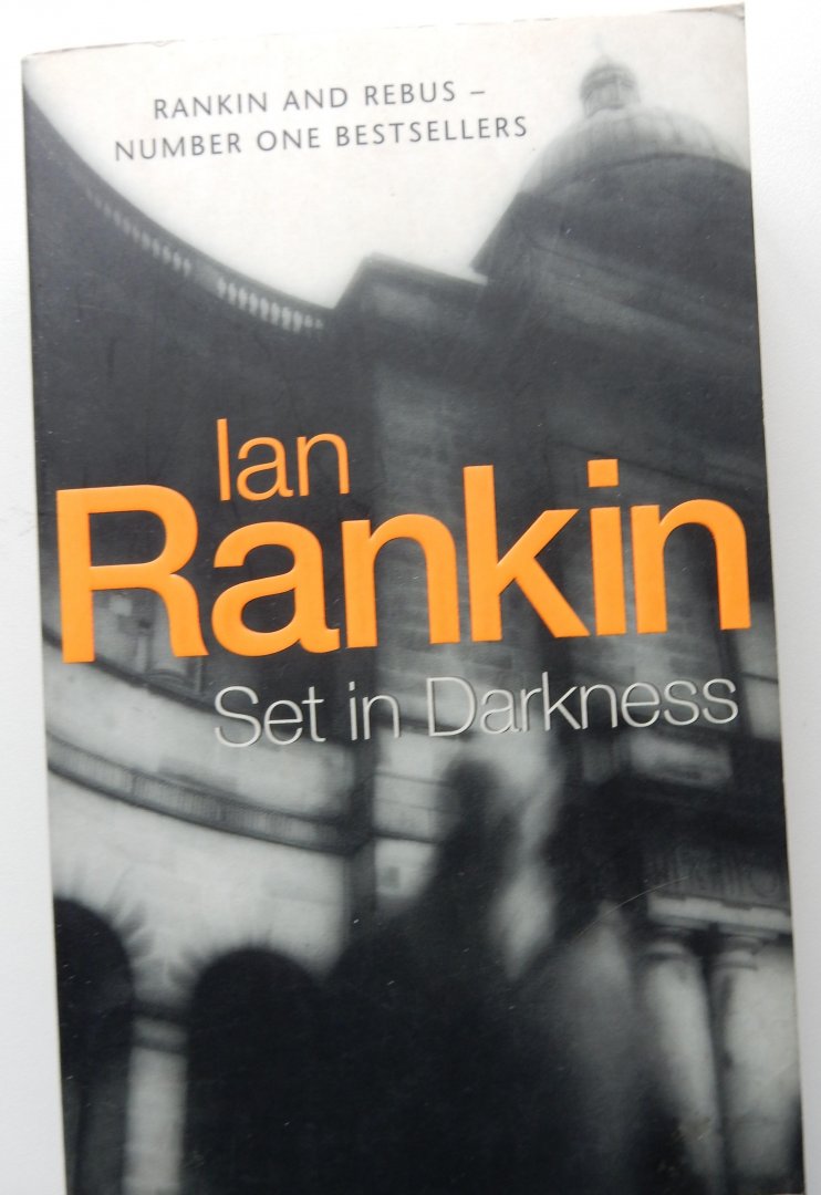 Rankin, Ian - Set in Darkness