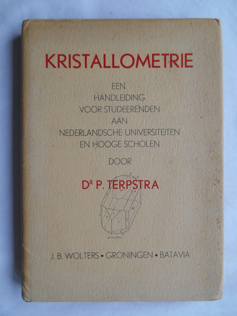 Terpstra, Dr. P. - Kristallometrie.