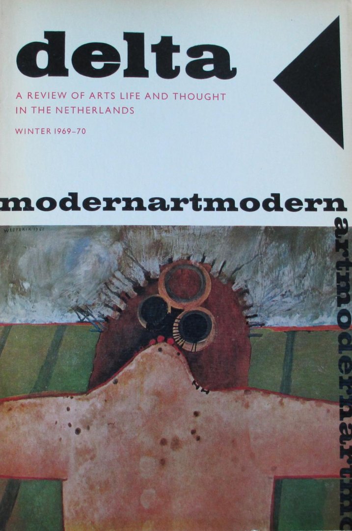 Carmiggelt, Simon,  Fuchs, R,  et al  Dick Elffers (book design) - Delta A Review of Arts Life and Thought in The Netherlands Winter 1969-1970 Volume Twelve Number Four (design Dick Elffers)