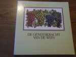 Kohnlechner, Manfred - De  geneeskracht van de wijn