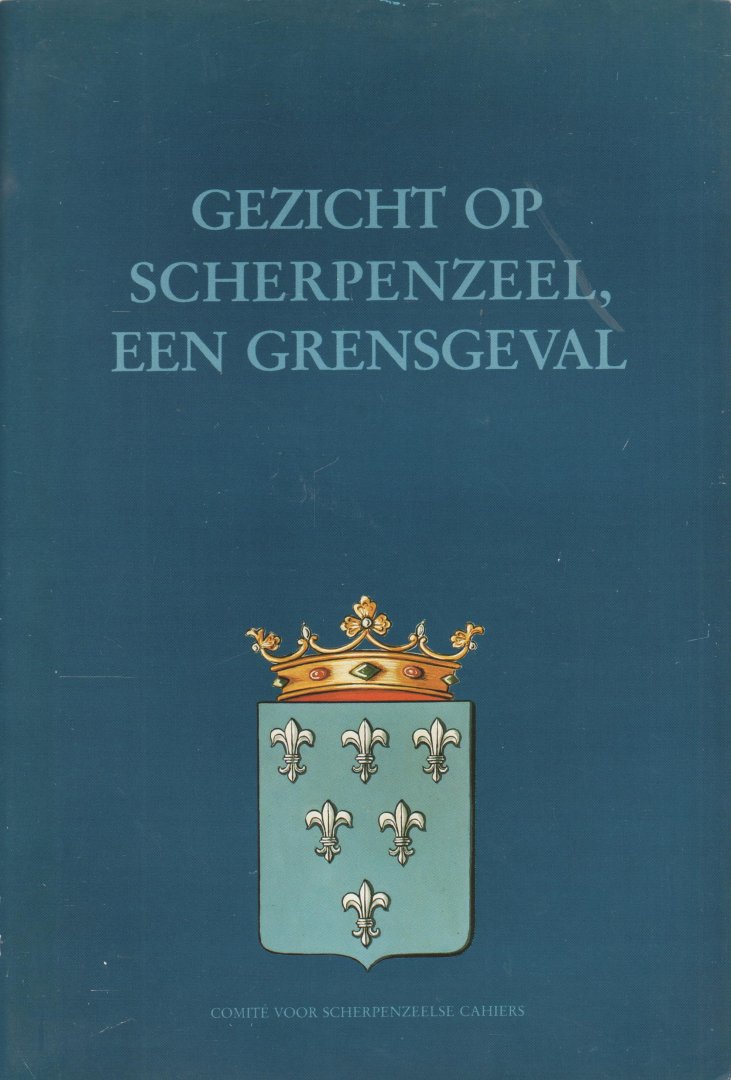 Groen K. & Wolleswinkel, E.J. (red.) - Gezicht op Scherpenzeel, een grensgeval