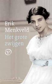 MENKVELD, Erik - Het grote zwijgen