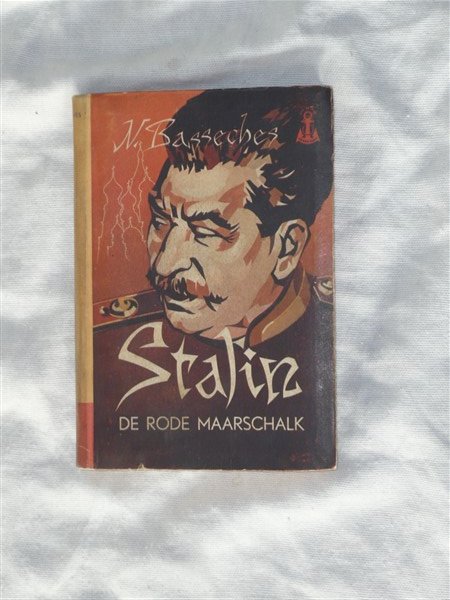 Basseches, Nikolaus - Stalin. De rode Maarschalk