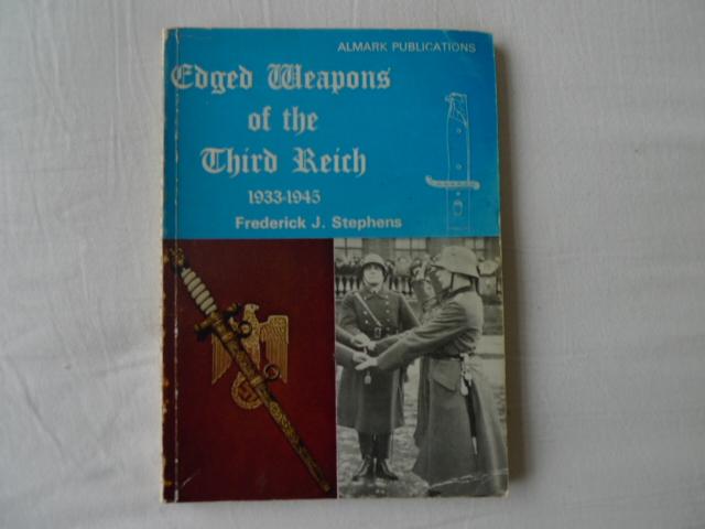 j stephens - edged weapons of the chird reich 1933-1945