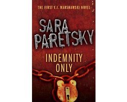 Sara Paretsky - Indemnity Only