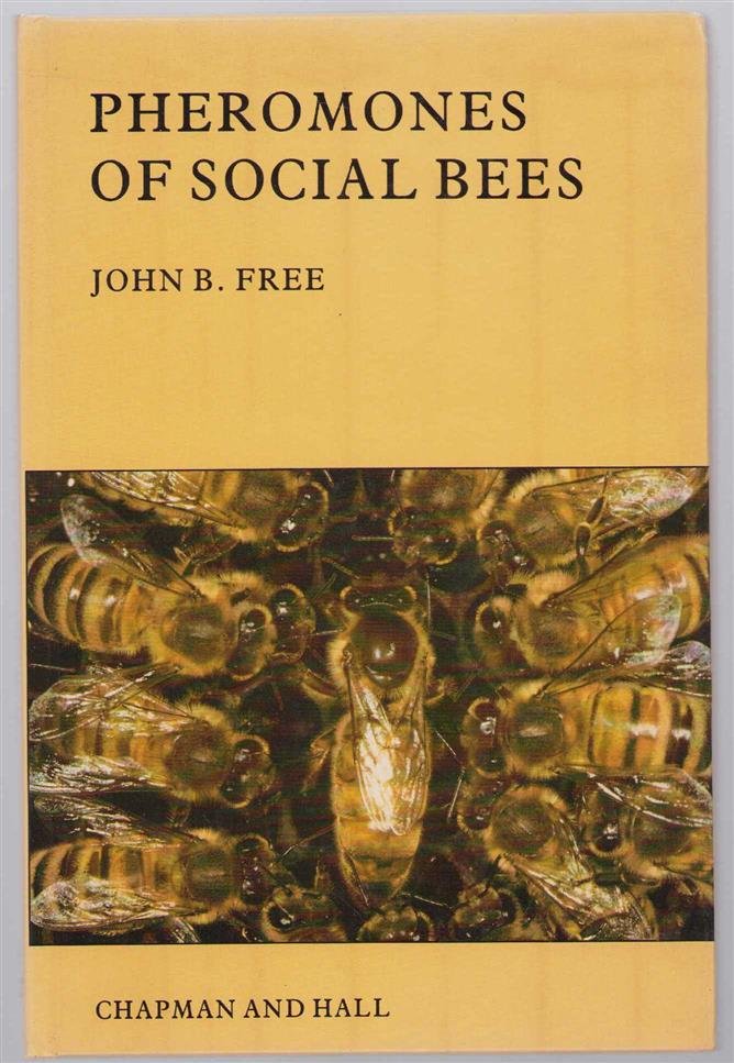 John Brand Free - Pheromones of social bees