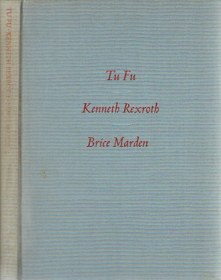 MARDEN, Brice - TU FU - Thirty-six Poems by Tu Fu translated by Kenneth Rexroth with twenty-five Etchings by Brice Marden.
