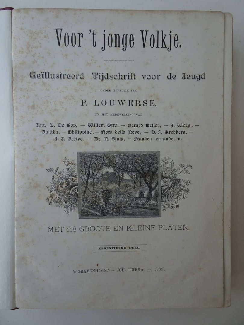 Louwerse, P. (red.). - Voor 't Jonge Volkje. Een geïllustreerd Tijdschrift voor de Jeugd. Negentiende en twintigste deel in 1 band.