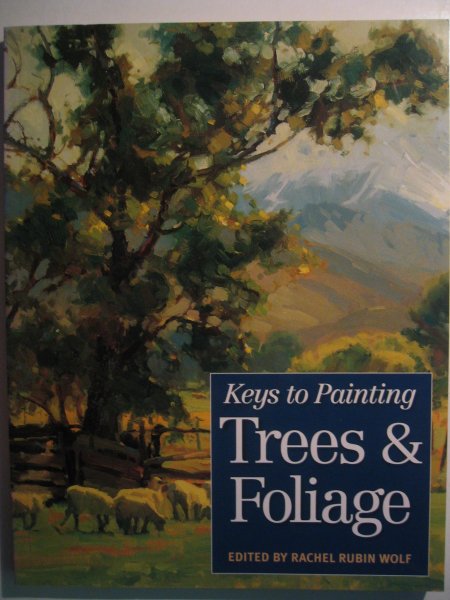Wolf, Rachel Rubin - Trees & Foliage - Keys to painting