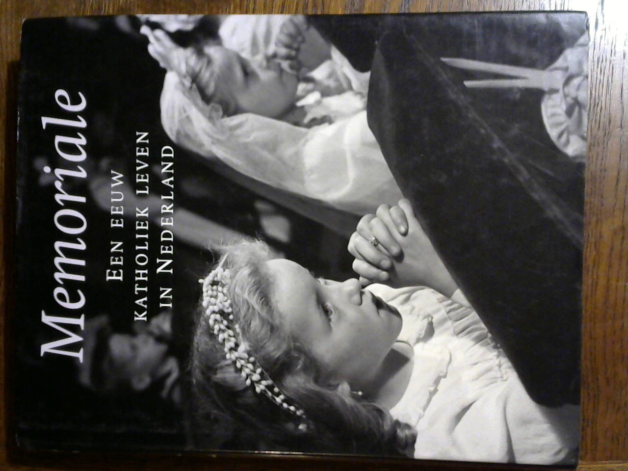 Pijfers Herman & Roes Jan samengesteld - Memoriale, katholiek leven in Nederland in de twintigste eeuw