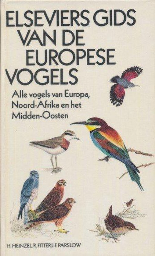 H. Heinzel - Elseviers gids van Europese vogels