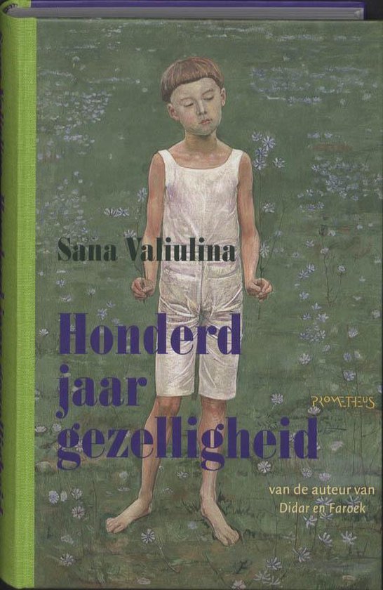 Valiulina, Sana - Honderd jaar gezelligheid