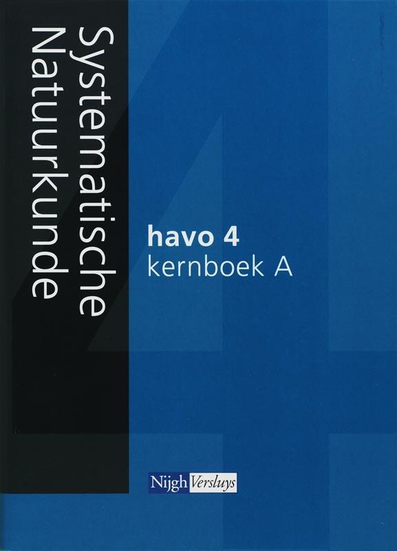 Baalen, H. van - Systematische Natuurkunde 4 Havo 2007 Kernboek A