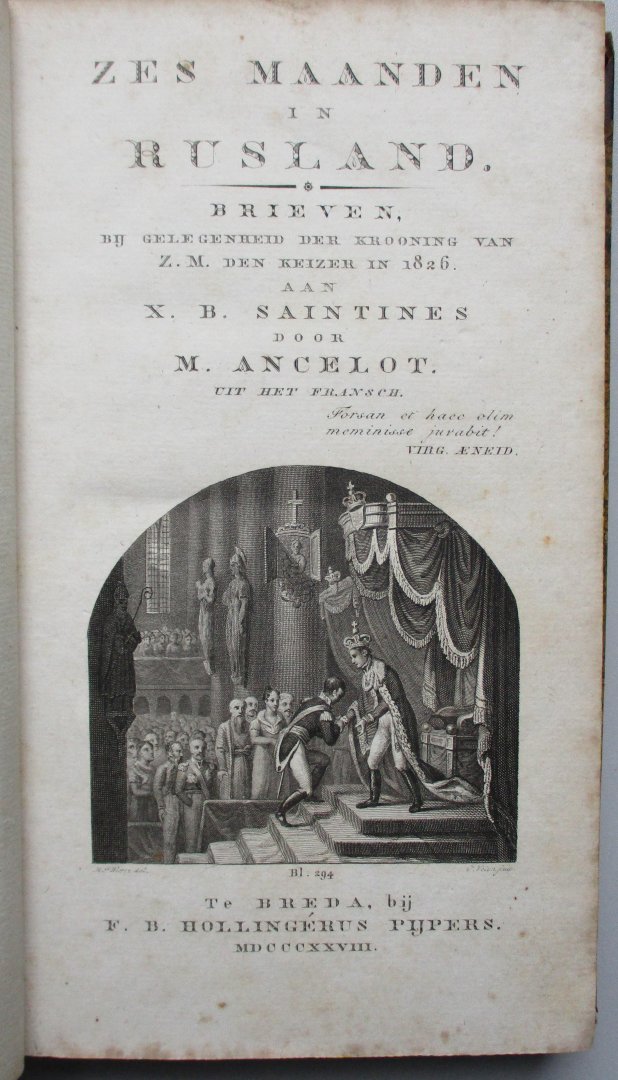 Ancelot, M. - Zes maanden in Rusland: brieven, bij gelegenheid der krooning van Z. M. den keizer in 1826, aan X.B. Saintines