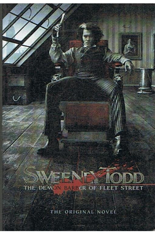 Todd, Sweeney - The demon barber of Fleet Street