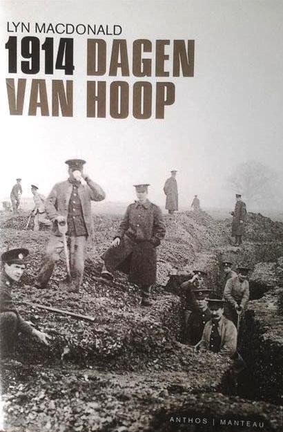 MACDONALD Lyn - 1914 Dagen van hoop (vert. van 1914 Days of Hope)