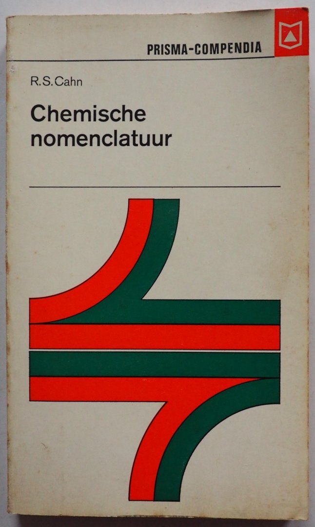 Cahn R S, vert. Oosthoek H, ill. Lepair Jan omslag - Chemische nomenclatuur