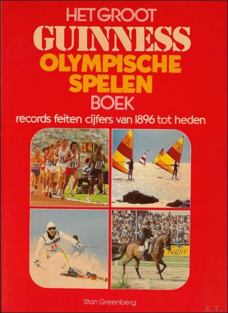 STAN GREENBERG - Groot Guinness Olympische Spelen Boek 1983 - Records, feiten, cijfers van 1896 tot heden