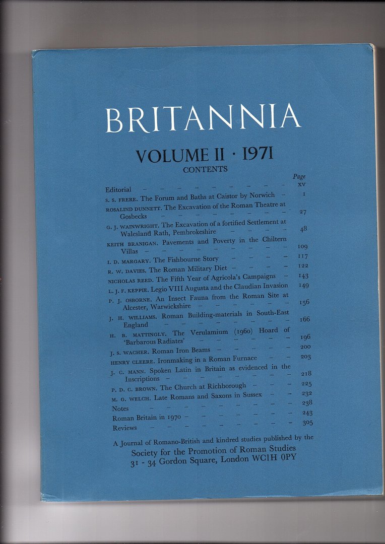 Britannia - Britannia, Volume II, 1971. A Journal of Romano-British and kindred studies.