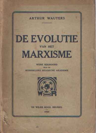 Wauters, Arthur - De evolutie van het marxisme