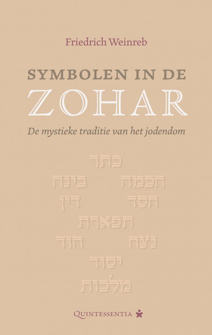 Weinreb, Friedrich - Symbolen in de Zohar. De mystieke traditie van het jodendom