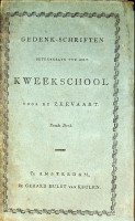 Auteur onbekend - Gedenk-schriften Betrekkelyk tot het Kweekschool voor de Zeevaart