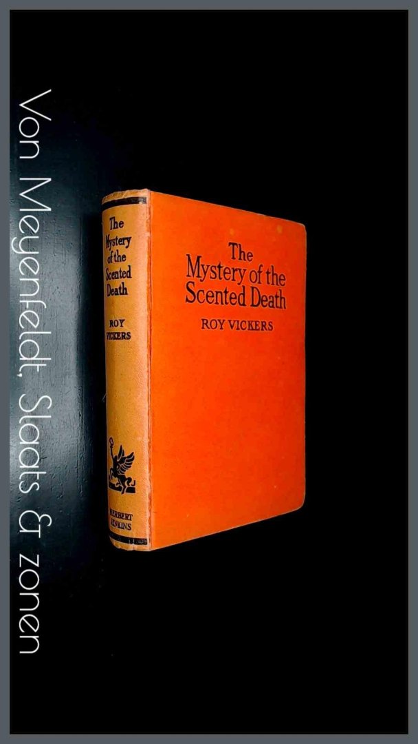 Vickers, Roy - The mystery of the scented death