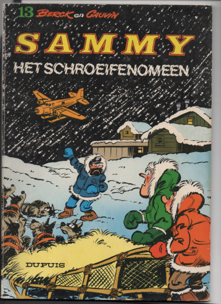 Berck / Cauvin - Sammy 13 - Het schroeifenomeen