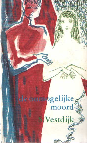 Vestdijk, S. - De onmogelijke moord