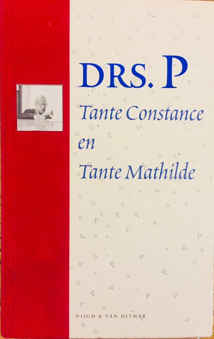 Drs. P - Tante Constance en Tante Mathilde. Liedteksten van Drs. P