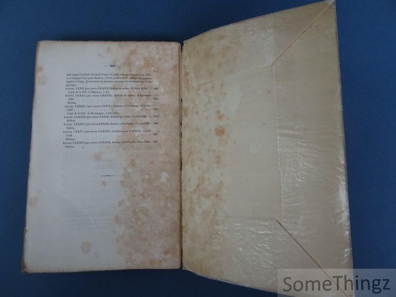 Rubens, Pierre-Paul / Gachet, Émile. - Lettres inédites de Pierre-Paul Rubens : publiées d'après ses autographes: et précédées d'une introduction sur la vie de ce grand peintre, et sur la politique de son temps.