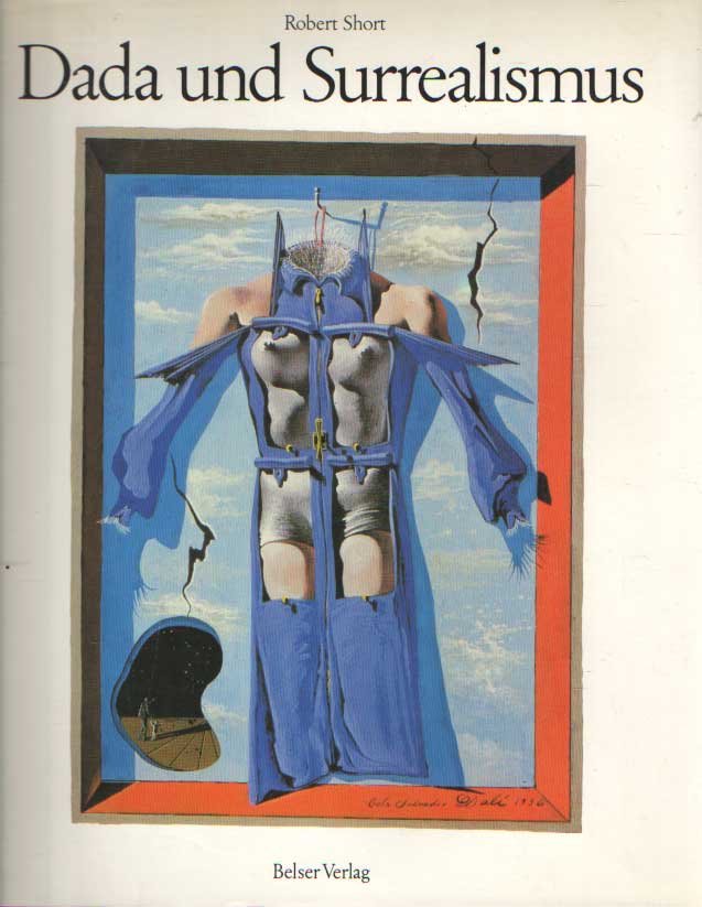Short, Robert - Dada und Surrealism