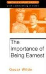 The Importance of Being Earnest - A Trivial Play for Serious People