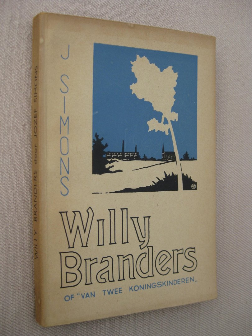 Simons, Jozef - Willy Branders (Van twee Koningskinderen).