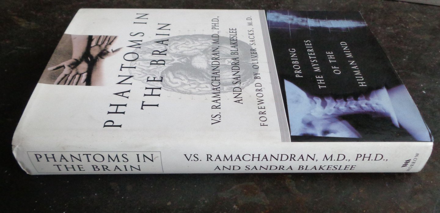 V. S. Ramachandran, Sandra Blakeslee - Phantoms in the Brain: Probing the Mysteries of the Human Mind