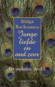 Helga Ruebsamen - De verhalen deel 2;  Jonge liefde en oud zeer.
